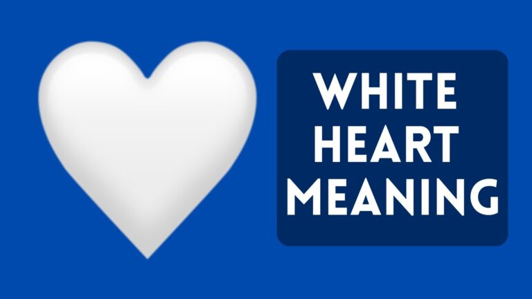 White Heart Meaning (🤍): Pure 🤍 Meaning