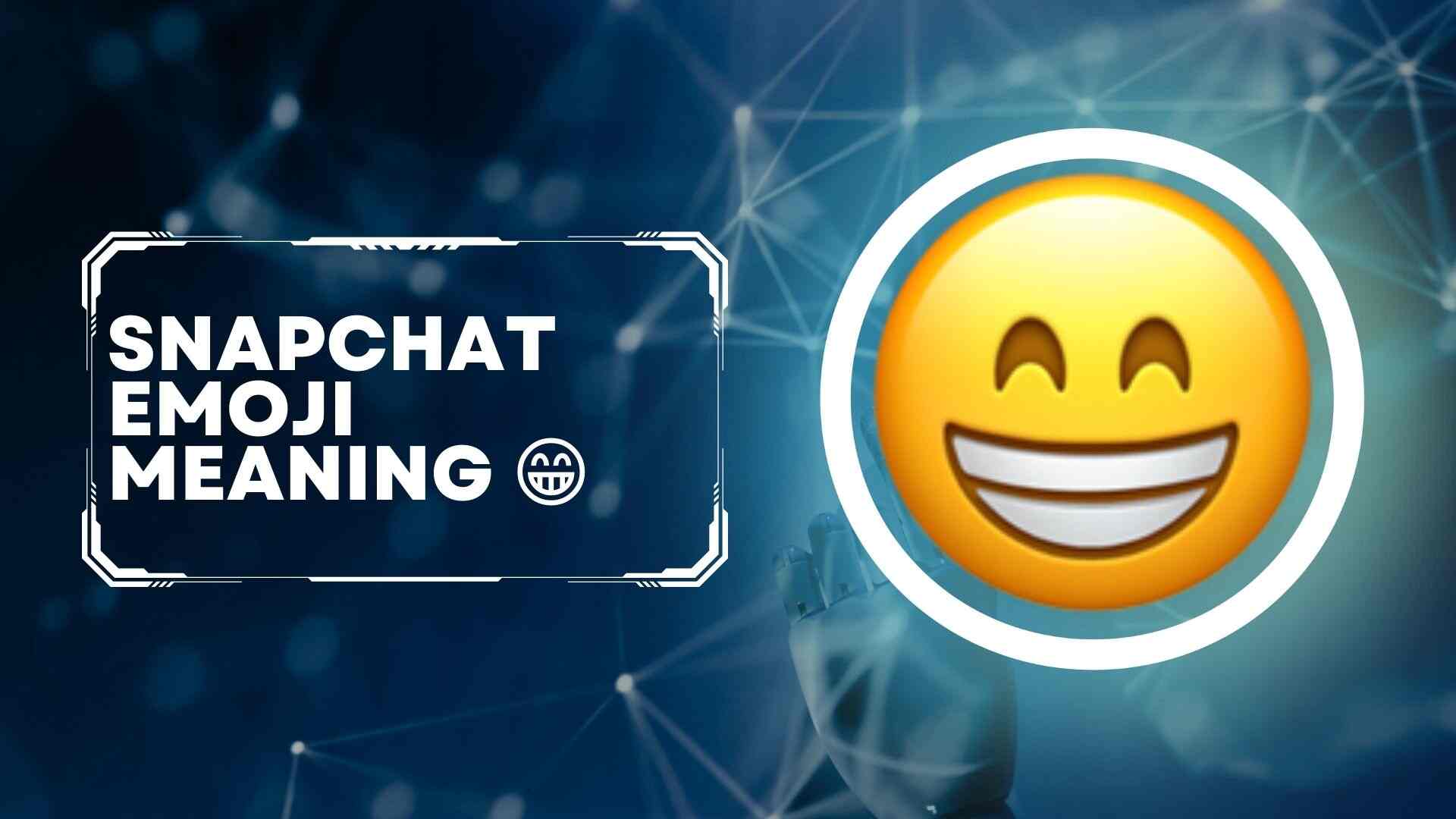 Snapchat emoji meaning 😁