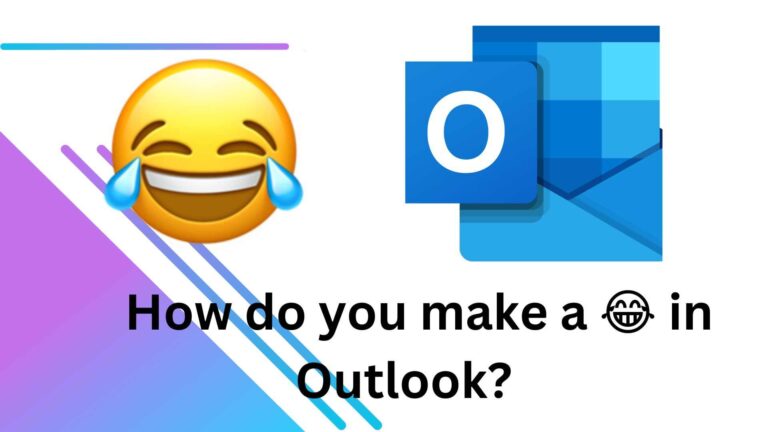 How do you make a 😂 in outlook?
