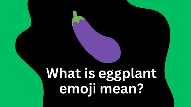 What is eggplant emoji mean?