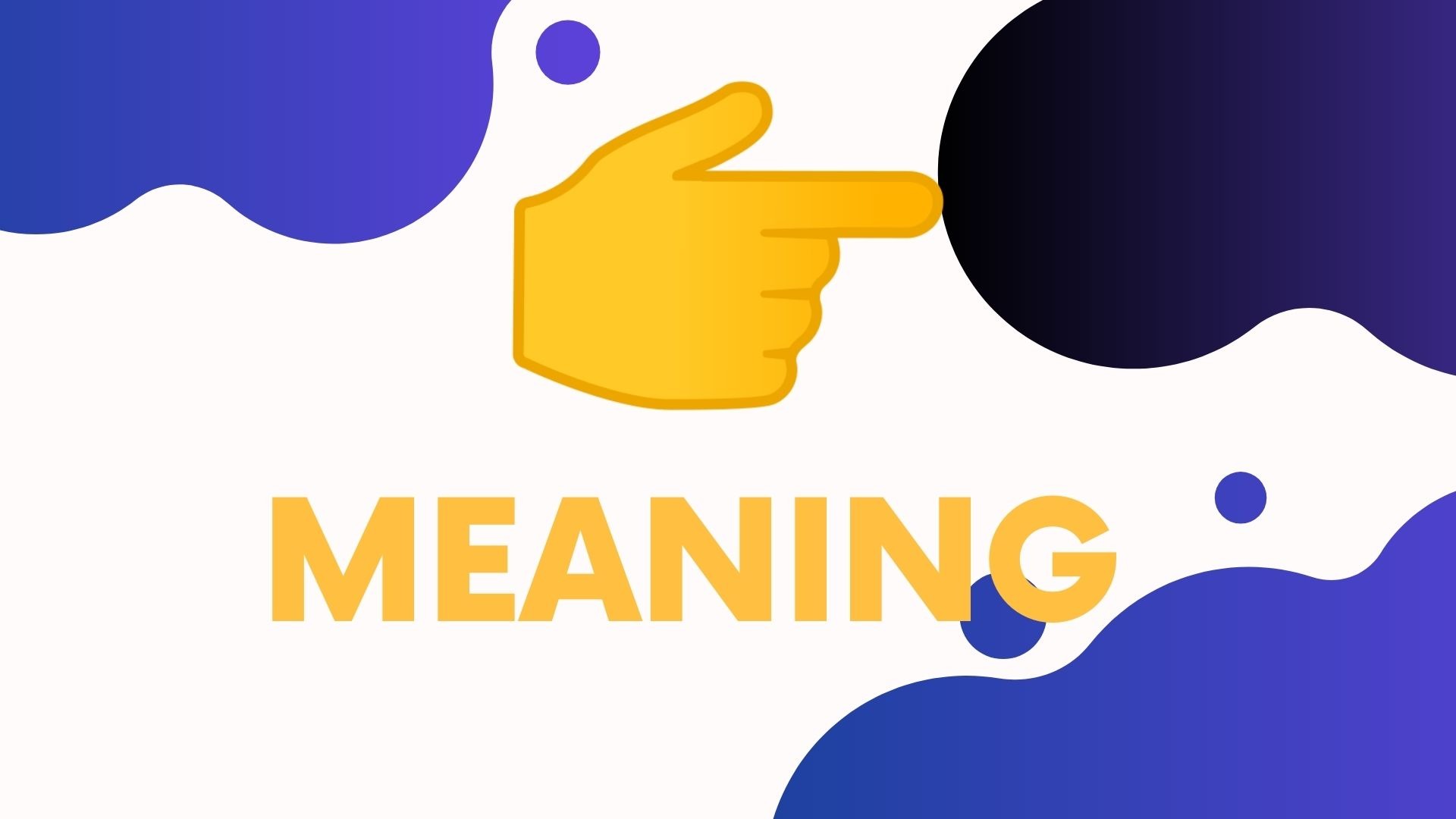 👉 meaning
