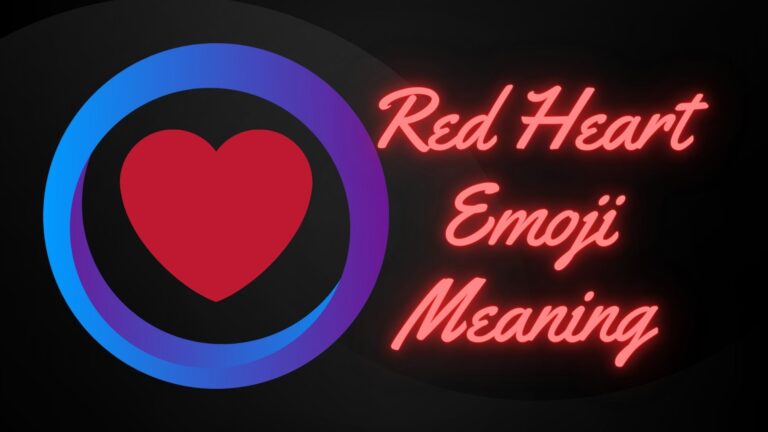 ❤️ Red Heart Emoji Meaning: Different Heart Emojis Explained